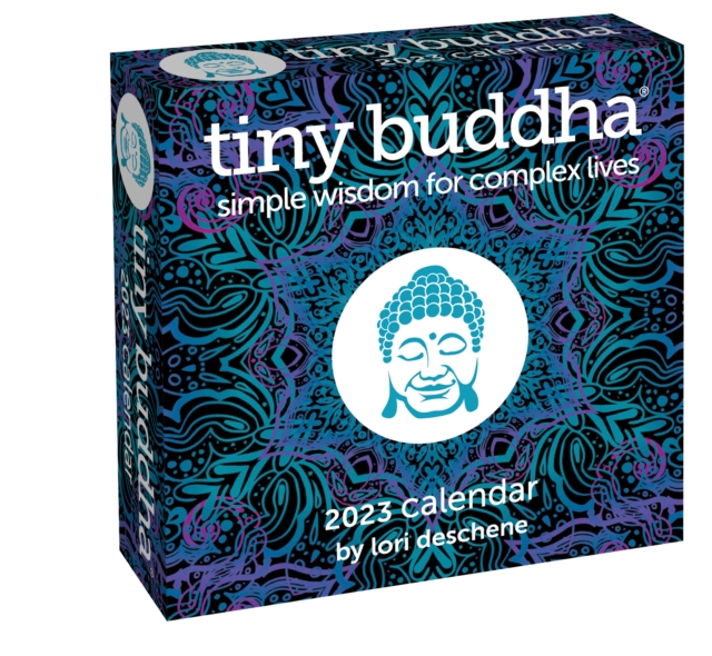 Tiny Buddha 2023 Day-to-Day Calendar : Simple Wisdom for Complex Lives, Calendar Book