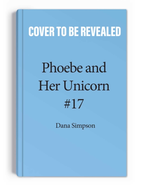 Punk Rock Unicorn : Another Phoebe and Her Unicorn Adventure, Paperback / softback Book