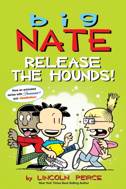 Big Nate: Release the Hounds!, PDF eBook