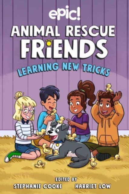 Animal Rescue Friends: Learning New Tricks, Paperback / softback Book