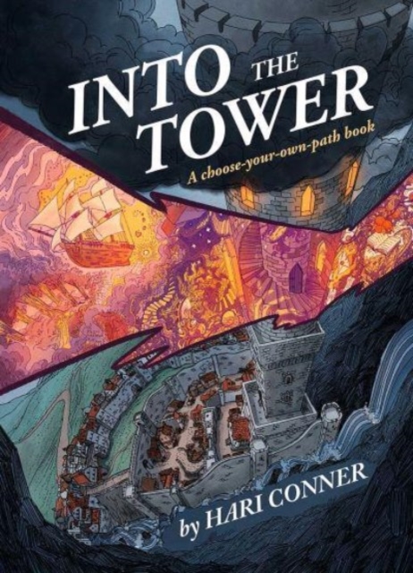 Into the Tower : A Choose-Your-Own-Path Book, Paperback / softback Book