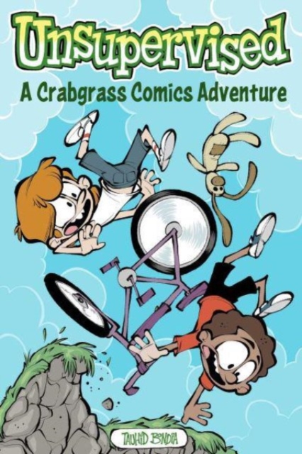 Unsupervised: A Crabgrass Comics Adventure, Paperback / softback Book