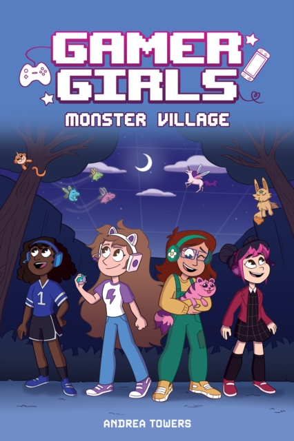 Gamer Girls: Monster Village, EPUB eBook