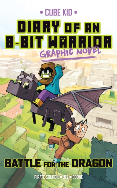 Diary of an 8-Bit Warrior Graphic Novel : Battle for the Dragon, PDF eBook