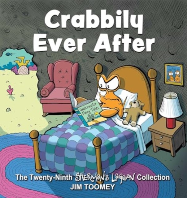 Crabbily Ever After : The Twenty-Ninth Sherman's Lagoon Collection, Paperback / softback Book