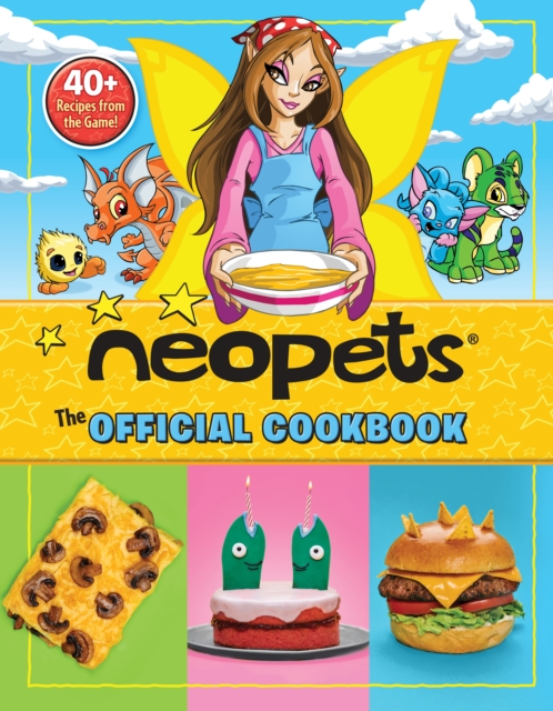 Neopets: The Official Cookbook : 40+ Recipes from the Game!, EPUB eBook
