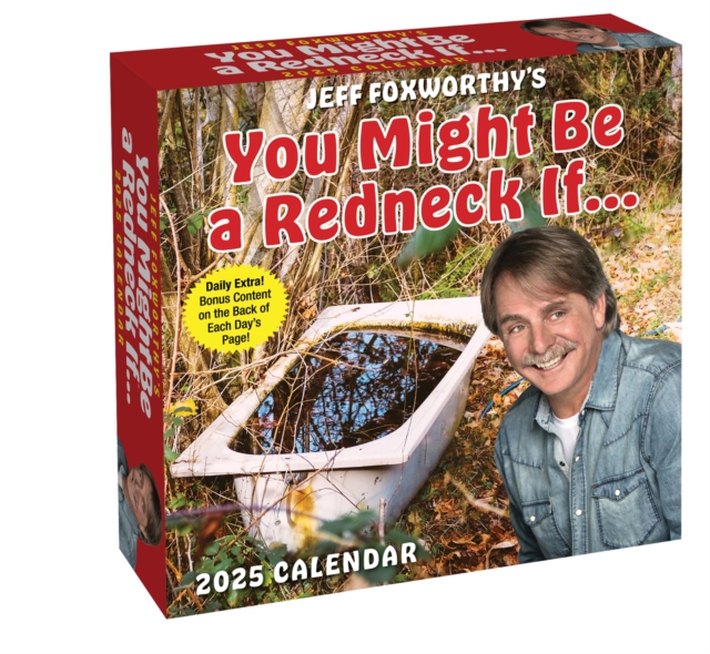 Jeff Foxworthy's You Might Be a Redneck If. . . 2025 Day-to-Day Calendar, Calendar Book