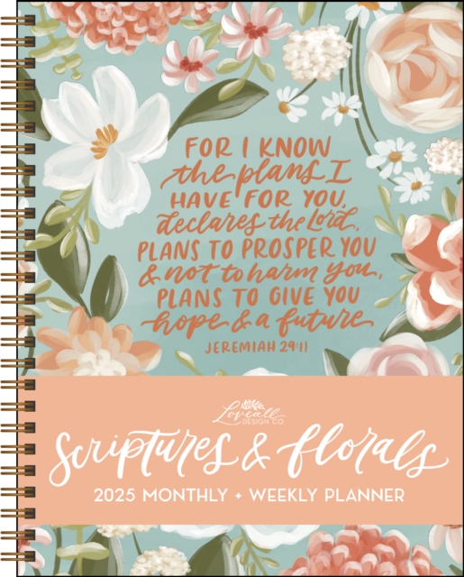 Scriptures and Florals 12-Month 2025 Monthly/Weekly Planner Calendar, Calendar Book