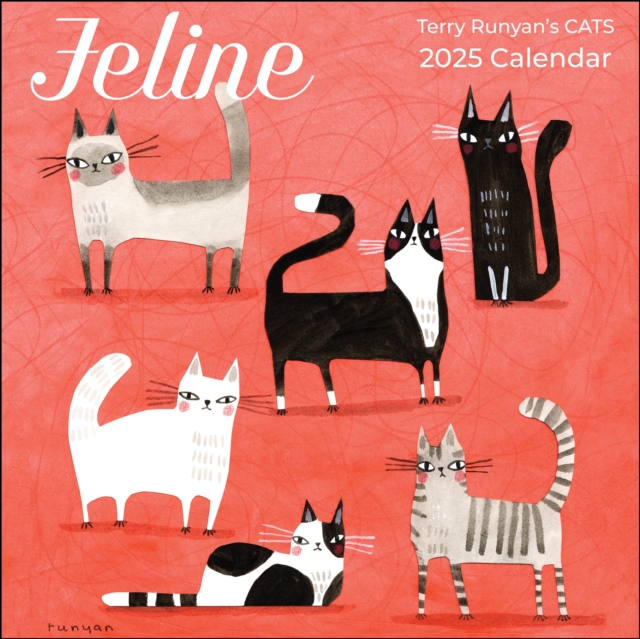 Feline 2025 Wall Calendar : Terry Runyan's Cats, Calendar Book