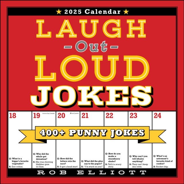 Laugh-Out-Loud Jokes 2025 Wall Calendar : 400+ Punny Jokes, Calendar Book