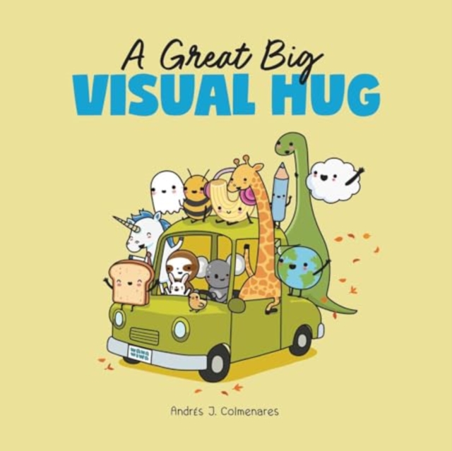 A Great Big Visual Hug : Heartwarming Wawawiwa Comics, Paperback / softback Book