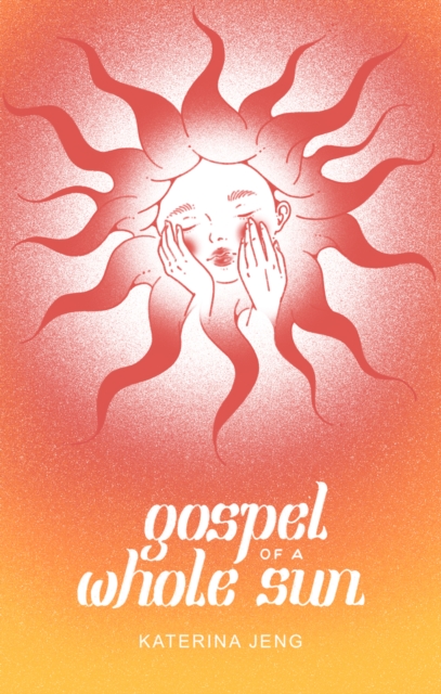 Gospel of a Whole Sun, EPUB eBook