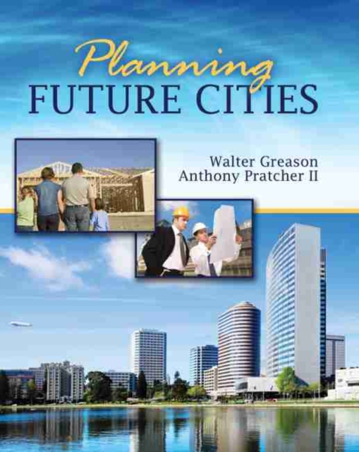 Planning Future Cities, Paperback / softback Book