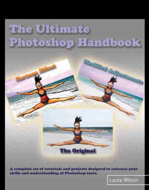 The Ultimate Photoshop Handbook, Paperback / softback Book