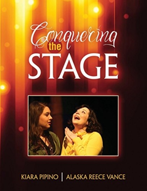 Conquering the Stage, Paperback / softback Book