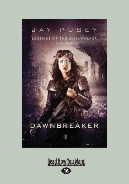 Dawnbreaker : Legends of The Duskwalker Book 3, Paperback / softback Book