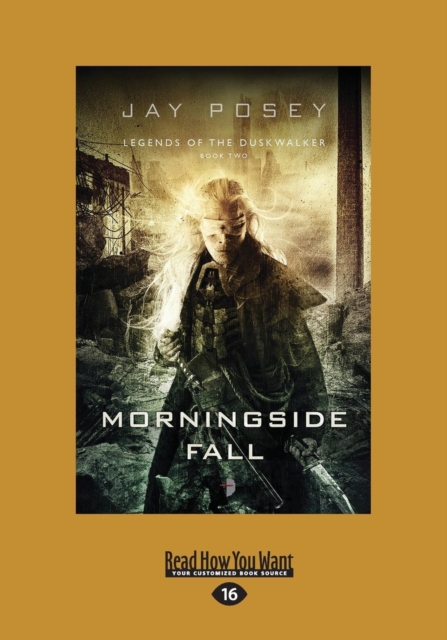 Morningside Fall : Legend of The Duskwalker Book 2, Paperback / softback Book