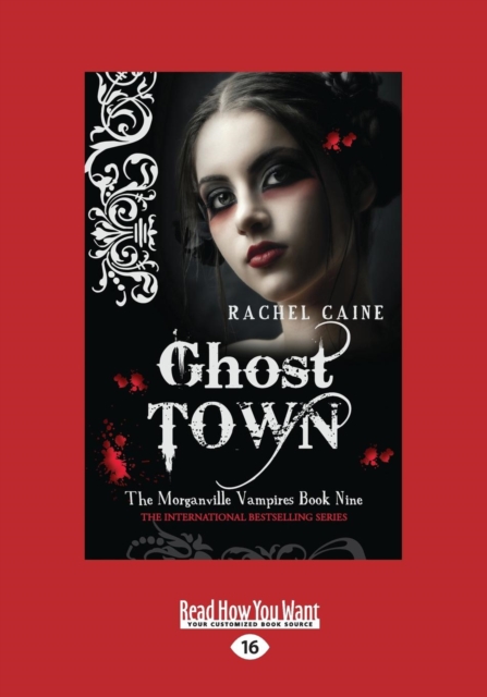 Ghost Town : The Morganville Vampires Book Nine, Paperback / softback Book