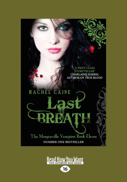 Last Breath : The Morganville Vampires Book Eleven, Paperback / softback Book