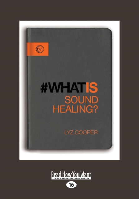 What is Sound Healing?, Paperback / softback Book