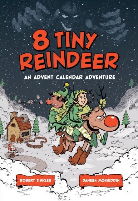 8 Tiny Reindeer : An Advent Calendar Adventure, Hardback Book