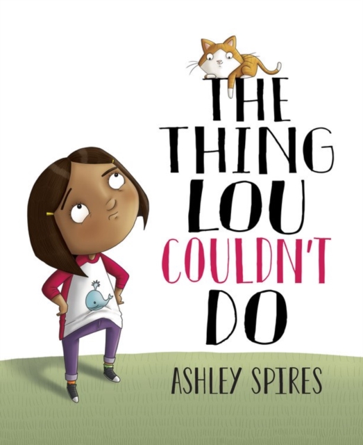 The Thing Lou Couldn't Do, Paperback / softback Book