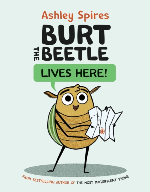 Burt The Beetle Lives Here!, Hardback Book