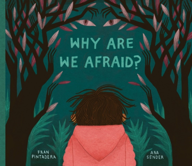 Why Are We Afraid?, Hardback Book