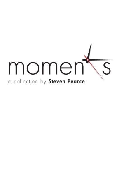 Moments : A Collection, Paperback / softback Book