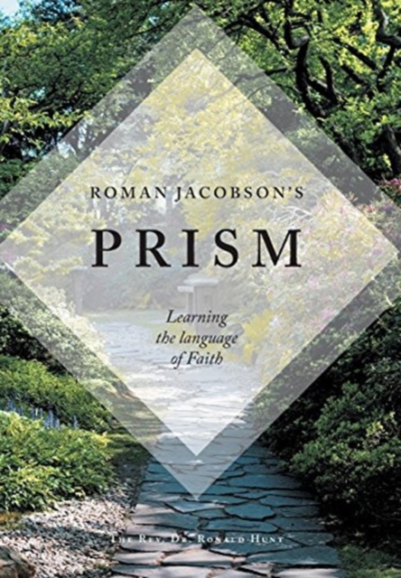 Roman Jacobson's Prism : Learning the language of Faith, Hardback Book