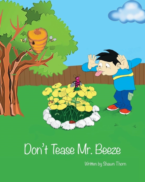 Don't Tease Mr. Beeze, Paperback Book