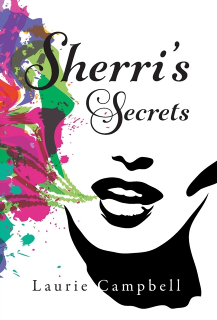 Sherri's Secrets, Hardback Book