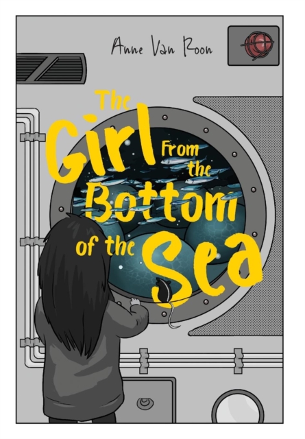 The Girl From the Bottom of the Sea, Hardback Book