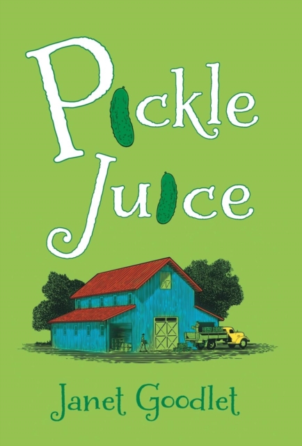 Pickle Juice, Hardback Book