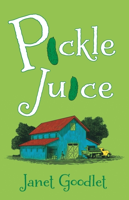 Pickle Juice, Paperback / softback Book