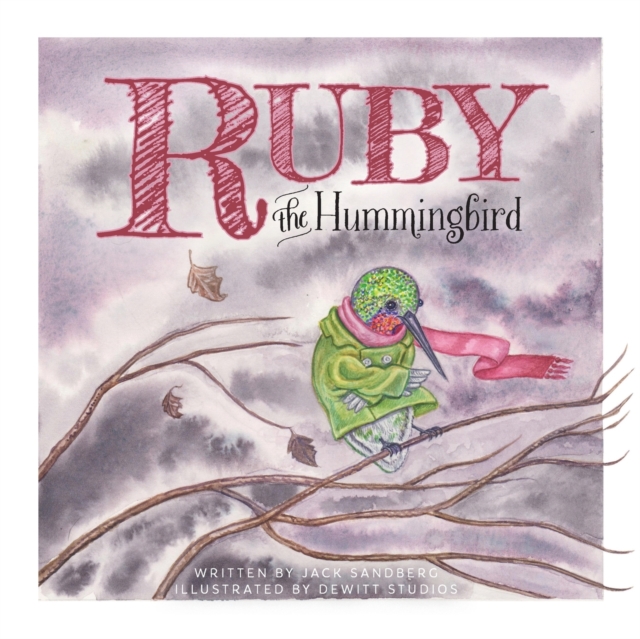 Ruby the Hummingbird, Paperback / softback Book