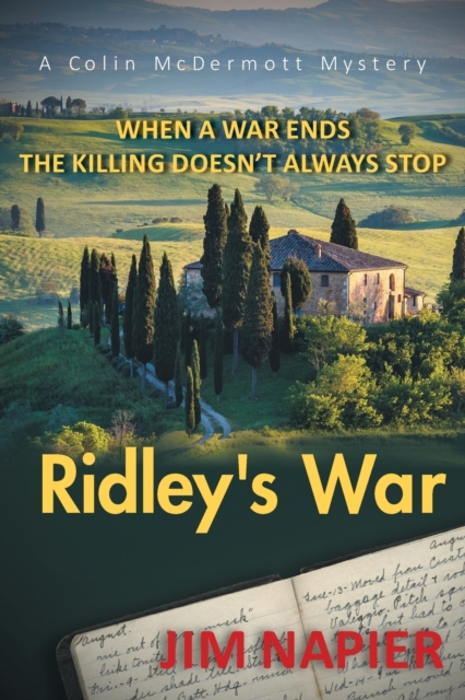 Ridley's War : When a War Ends the Killing Doesn't Always Stop, Paperback / softback Book