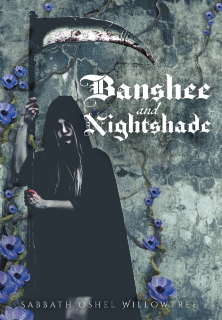 Banshee and Nightshade, Hardback Book