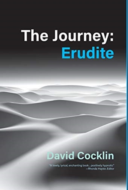 The Journey : Erudite, Hardback Book