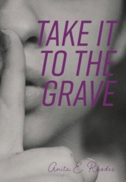 Take It To The Grave, Hardback Book