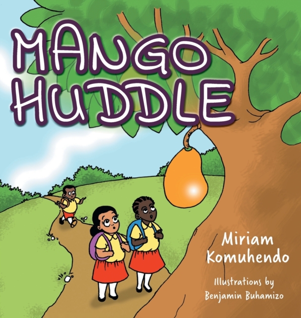 Mango Huddle, Hardback Book