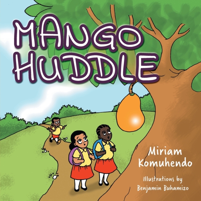 Mango Huddle, Paperback / softback Book