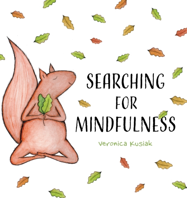 Searching for Mindfulness, Hardback Book