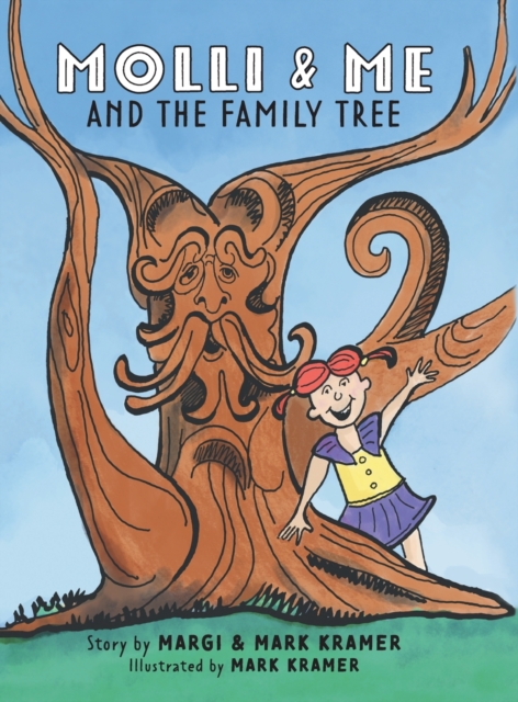 Molli and Me and the Family Tree, Hardback Book