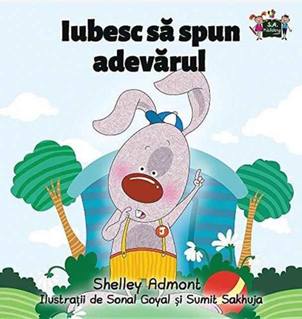 I Love to Tell the Truth : Romanian Edition, Hardback Book