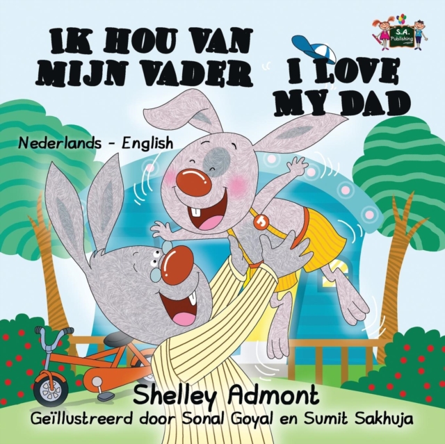 Ik Hou Van Mijn Vader I Love My Dad : Dutch English Bilingual Edition, Paperback / softback Book