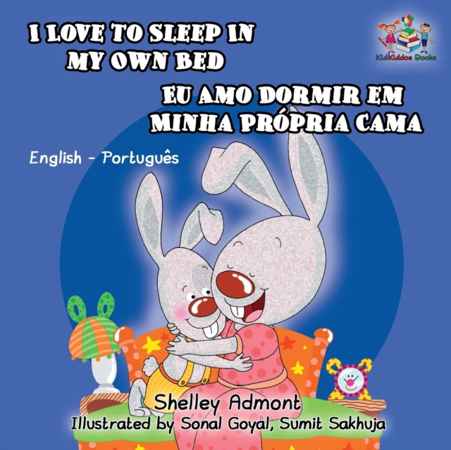 I Love to Sleep in My Own Bed : English Portuguese Bilingual Children's Book, Paperback Book