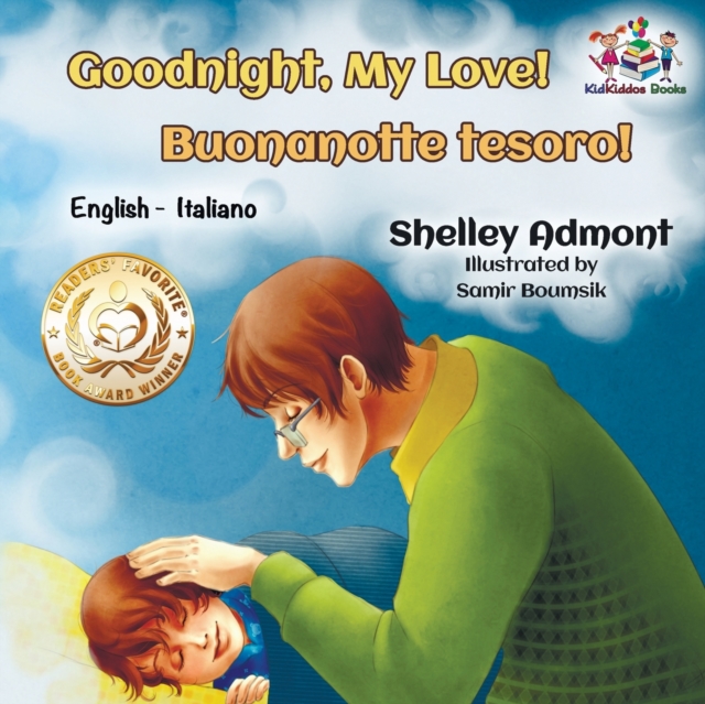 Goodnight, My Love! Buonanotte Tesoro! : English Italian, Paperback / softback Book