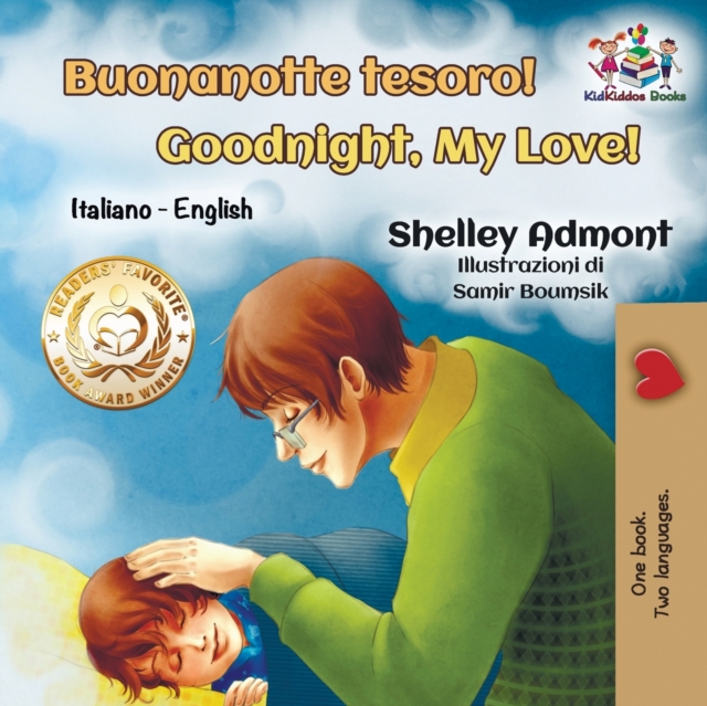 Buonanotte Tesoro! Goodnight, My Love! : Italian English Bilingual, Paperback / softback Book
