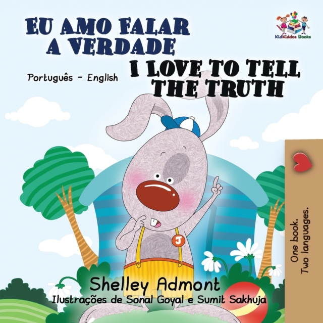 I Love to Tell the Truth : Portuguese English Bilingual Book (Brazilian), Paperback / softback Book
